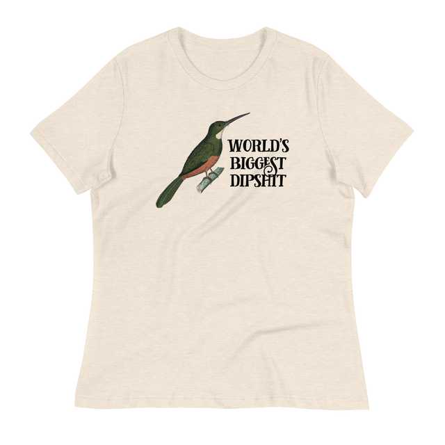 World's Biggest Dipshit Relaxed Fit T-Shirt