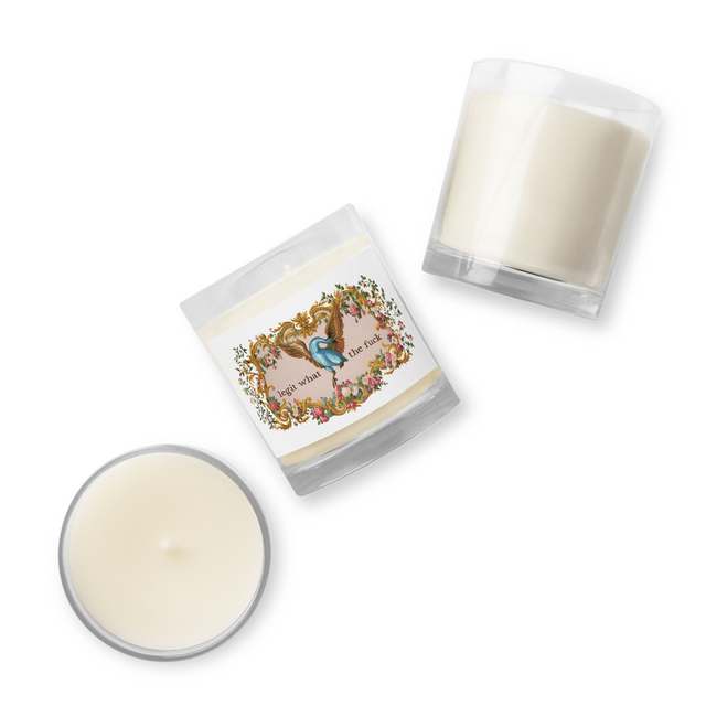 Legit What The Fuck Soy Wax Candle