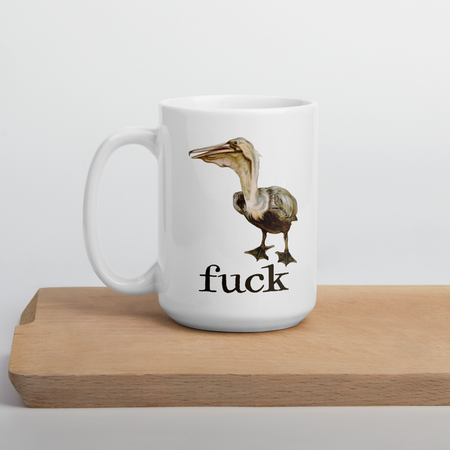 Fuck Pelican Mug
