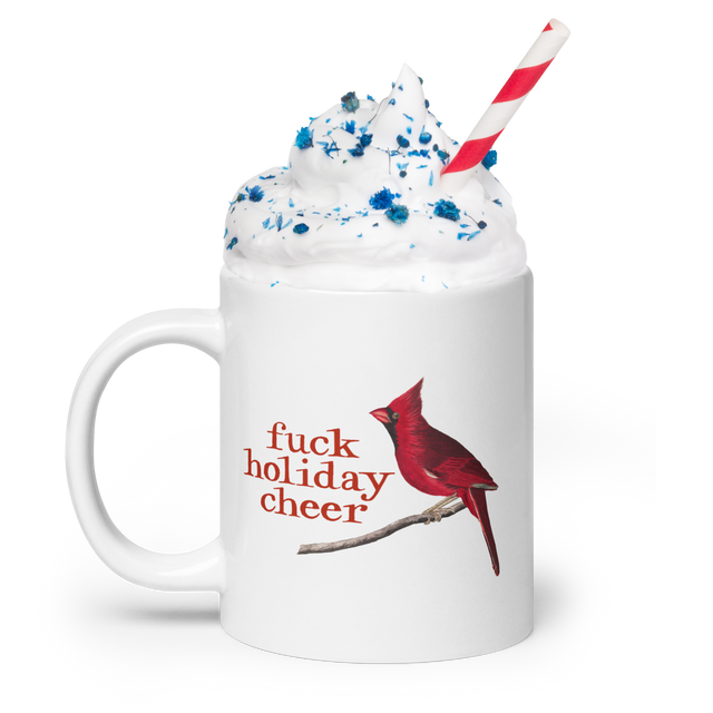 Fuck Holiday Cheer Big-Ass Mug