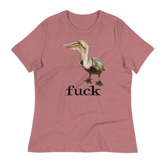 Fuck Pelican Relaxed Fit T-Shirt