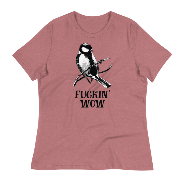 Fuckin' Wow Relaxed Fit T-Shirt