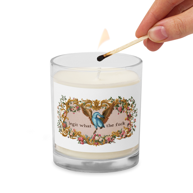 Legit What The Fuck Soy Wax Candle