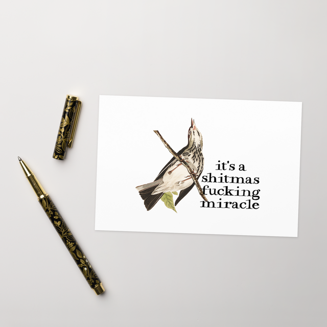 It's A Shitmas Fucking Miracle Greeting Card