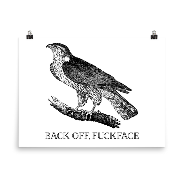 Back Off, Fuckface Poster