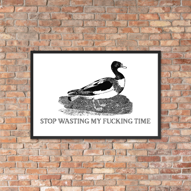 Wasting My Time Framed Poster