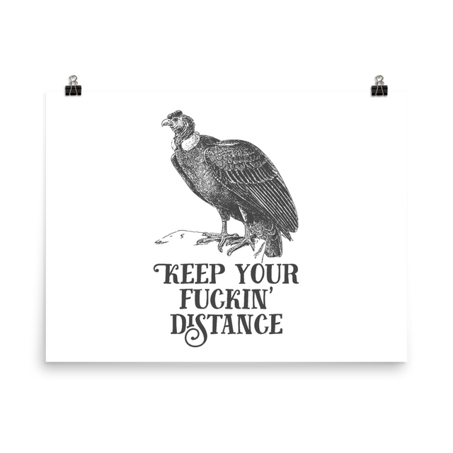 Keep Your Fuckin' Distance Poster