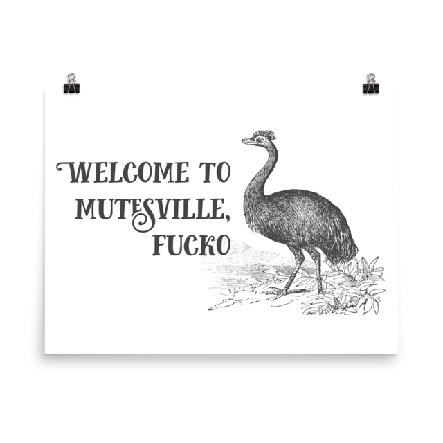 Welcome To Mutesville, Fucko Poster