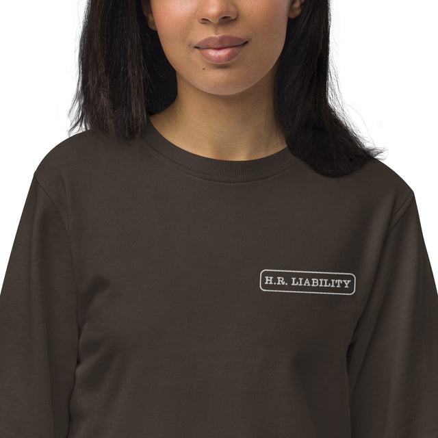 HR Liability organic sweatshirt