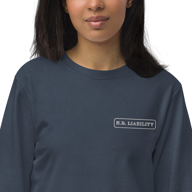 HR Liability organic sweatshirt