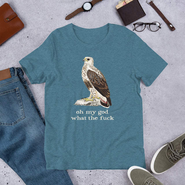 Oh My God What The Fuck T-Shirt