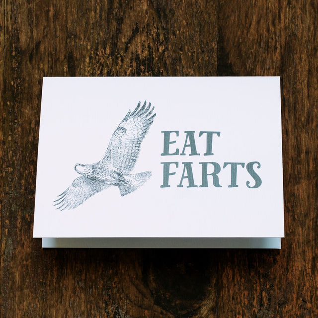 Eat Farts Greeting Card
